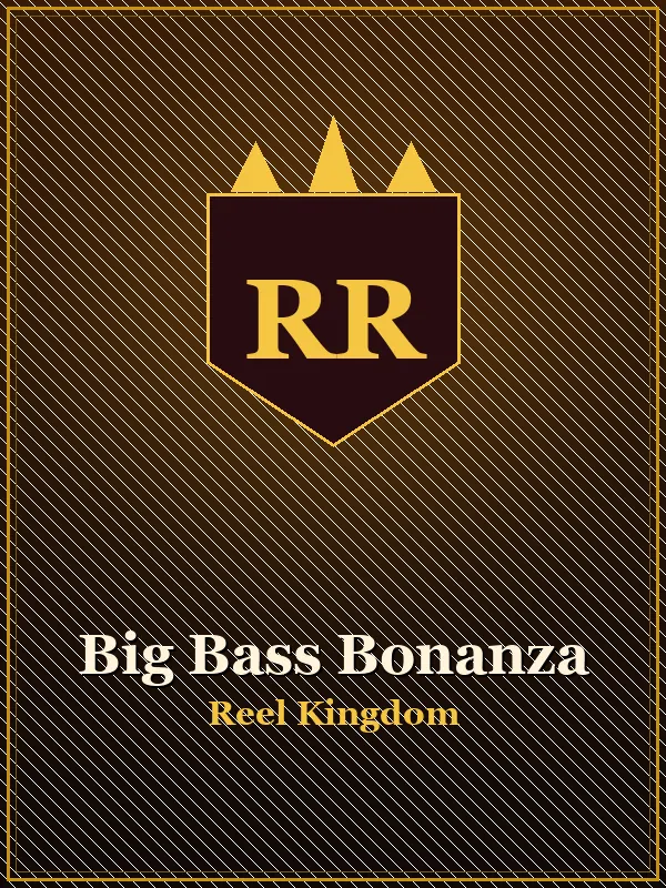 Big Bass Bonanza od Reel Kingdom — kasyno online RoyalRook