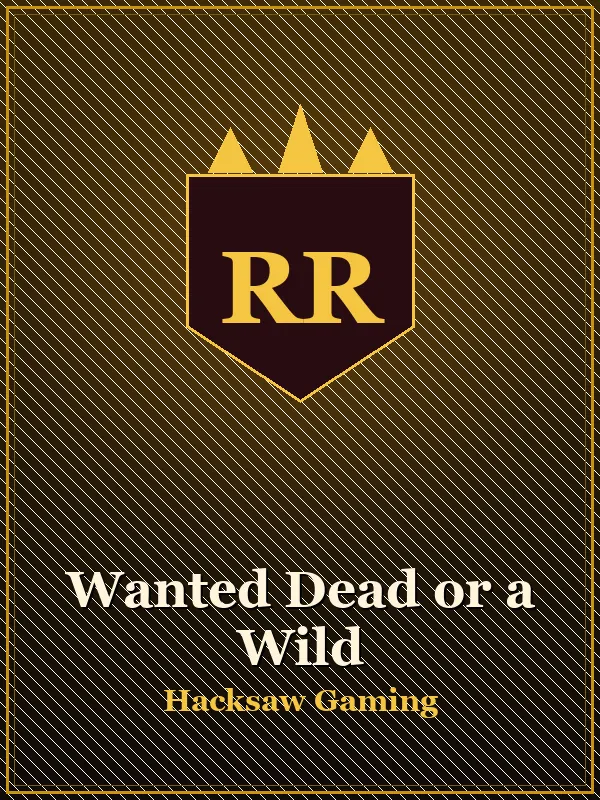 Wanted Dead or a Wild od Hacksaw Gaming — kasyno online RoyalRook